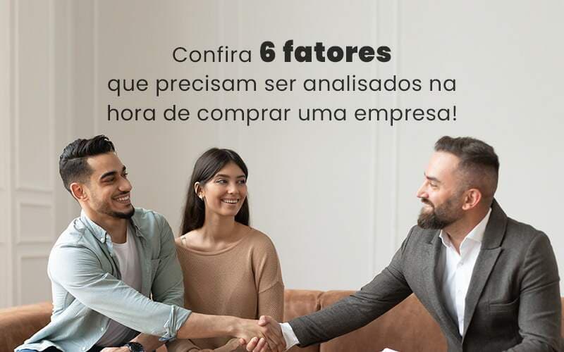 Comprar uma empresa: o que considerar?